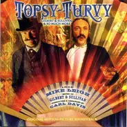 Gilbert & Sullivan - Topsy-Turvy (Original Motion Picture Soundtrack)