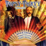 CD - Gilbert & Sullivan - Topsy-Turvy (Original Motion Picture Soundtrack)