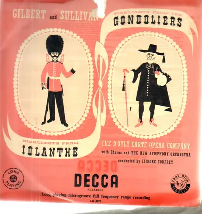 Gilbert & Sullivan - Highlights From 'The Gondoliers' & 'Iolanthe'