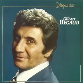 Gilbert Becaud - Disque D'or