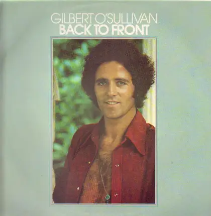 Gilbert O'Sullivan - Back to Front