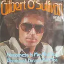 7'' - Gilbert O'Sullivan - Happiness Is Me And You - Promo Copy