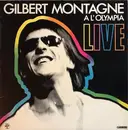 Double LP - Gilbert Montagné - Live A L'olympia - Gatefold