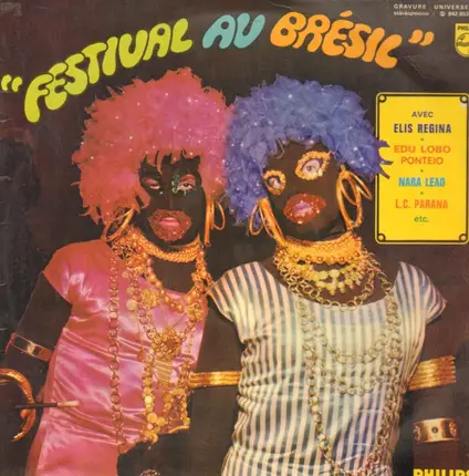 Elis Regina / Edu Lobo / G. Gil / C. Veloso / a.o. - Festival Au Brésil