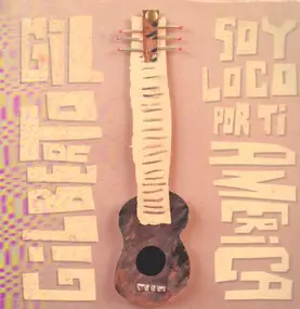 Gilberto Gil - Soy Loco Por Ti America