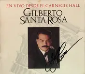 Gilberto Santa Rosa - En Vivo Desde El Carnegie Hall