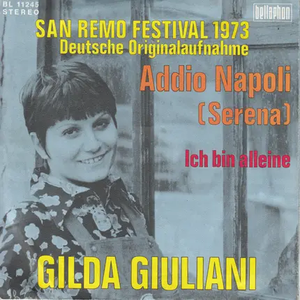 Gilda Giuliani - Addio Napoli (Serena) / Ich Bin Alleine - San Remo Festival 1973 - Deutsche Originalaufnahme