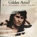 12inch Vinyl Single - Gildas Arzel - Le Temps Me Vole