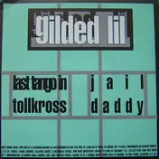 Gilded Lil - Last Tango In Tollkross