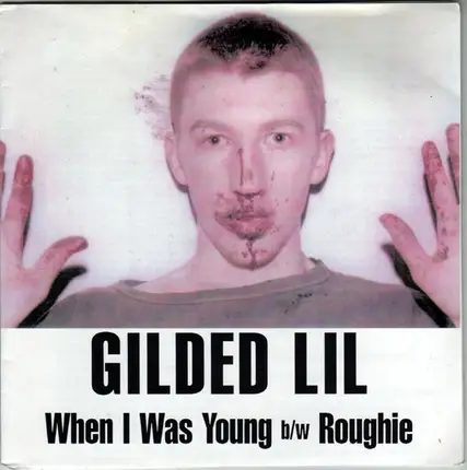 Gilded Lil - When I Was Young / Roughie