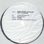 EP - Giles Smith Presents Two Armadillos - Tunnel Of Light E.P - white label