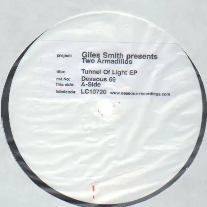 Giles Smith Presents Two Armadillos - Tunnel Of Light E.P