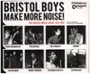 Book - Gill Loats, John Spink - Bristol Boys Make More Noise: The Bristol Music Scene 1974-1981