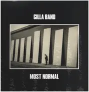 Gilla Band - Most Normal