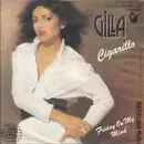 7inch Vinyl Single - Gilla - Cigarillo / Friday On My Mind