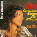 7inch Vinyl Single - Gilla - Gentlemen Callers Not Allowed / Say Yes