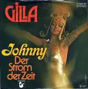 7'' - Gilla - Johnny / Der Strom Der Zeit