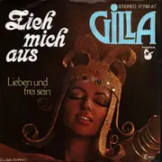 7inch Vinyl Single - Gilla - Zieh Mich Aus