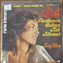 7inch Vinyl Single - Gilla - Gentlemen Callers Not Allowed / Say Yes