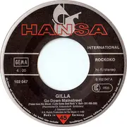 7inch Vinyl Single - Gilla - Go Down Mainstreet