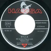 7inch Vinyl Single - Gilla - Mir Ist Kein Weg Zu Weit (Nessuno Mai)