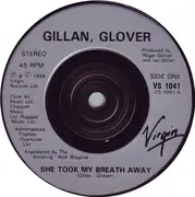 7inch Vinyl Single - Gillan & Glover - She Took My Breath Away