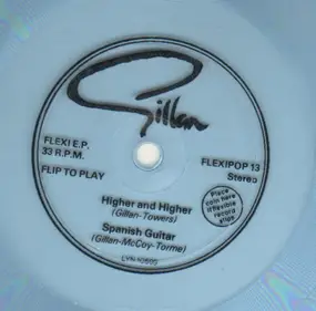 Ian Gillan - Higher And Higher / Spanish Guitar