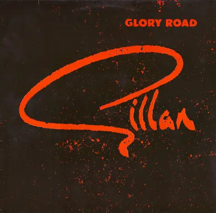 Gillan - Glory Road