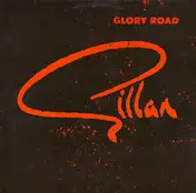 Gillan - Glory Road