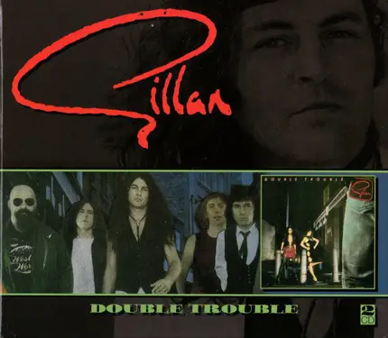 Gillan - Double Trouble