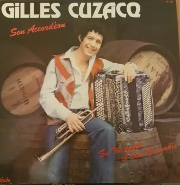 Gilles Cuzacq - Son Accordéon Sa Trompette Et Son Ensemble