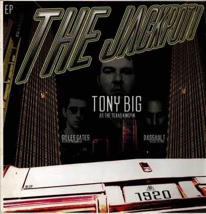 Gilles Gates , Tony Big , Coco Dassault - The Jackpot! EP