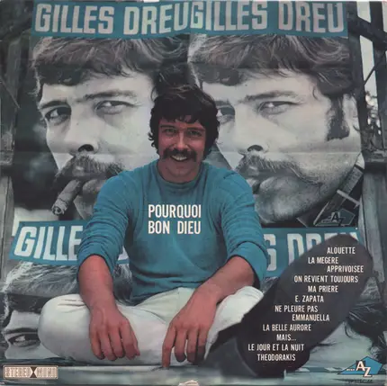 Gilles Dreu - Pourquoi Bon Dieu