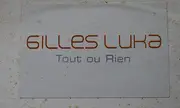 12inch Vinyl Single - Gilles Luka - Tout Ou Rien