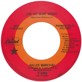 Gilles Marchal - Cry No More Maria