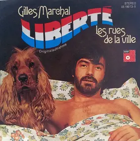 Gilles Marchal - Liberté