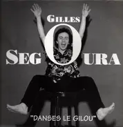 Gilles Segoura - Danses Le Gilou