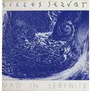 LP - Gilles Servat - Mad In Sérénité