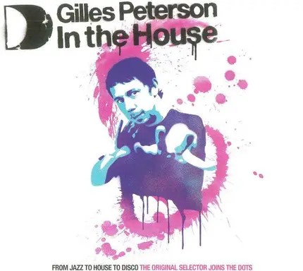 Gilles Peterson - In the House