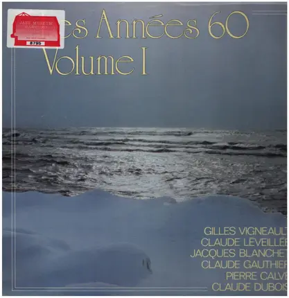Gilles Vigneault / Claude Léveillée a.o. - Les années 60 - Volume 1