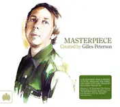 Gilles Peterson - Masterpiece: Created By Gilles Peterson