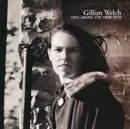 CD - Gillian Welch - Hell Among The Yearlings