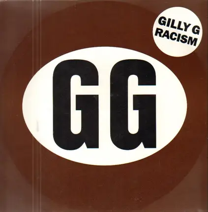 Gilly G - Racism