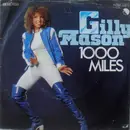 7inch Vinyl Single - Gilly Mason - 1000 Miles / Don't Stop Now