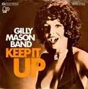 7inch Vinyl Single - Gilly Mason Band - Keep It Up