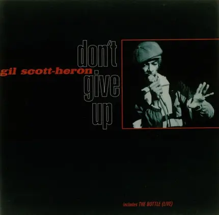 Gil Scott-Heron - Don't Give Up