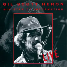 Gil Scott-Heron - Minister Of Information - Live