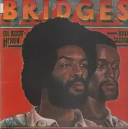 Gil Scott-Heron & Brian Jackson - Bridges