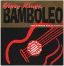 12inch Vinyl Single - Gipsy Kings - Bamboleo - The Arthur Baker Remixes