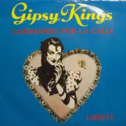 7inch Vinyl Single - Gipsy Kings - Caminando Por La Calle